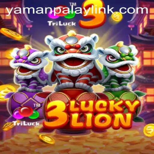 Exploring the Thrills of 3LUCKYLION: A Game by YamanPlay