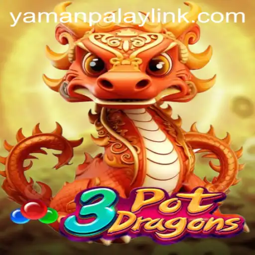 Exploring the Exciting World of 3PotDragons: A YamanPlay Adventure