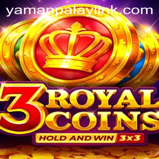 Discovering the Exciting World of 3royalcoins with YamanPlay