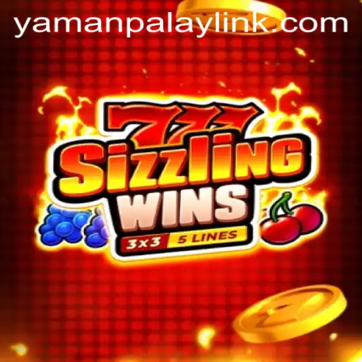 Discover the Excitement of 777 Sizzling Wins by YamanPlay