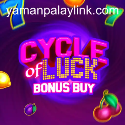 CycleofLuckBonusBuy: A New Gaming Experience by YamanPlay