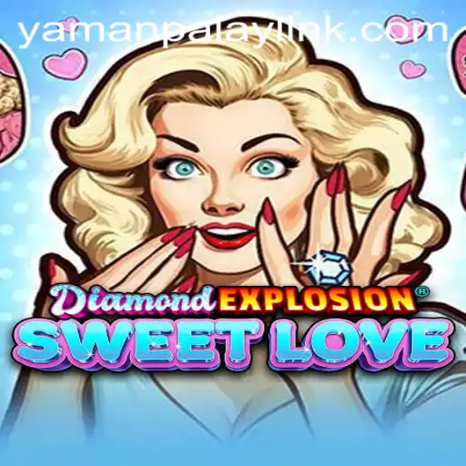 Exploring the Vibrant World of DiamondExplosionSweetLove - A YamanPlay Adventure