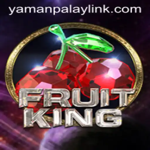 Exploring the World of FruitKing: A Detailed Guide on YamanPlay