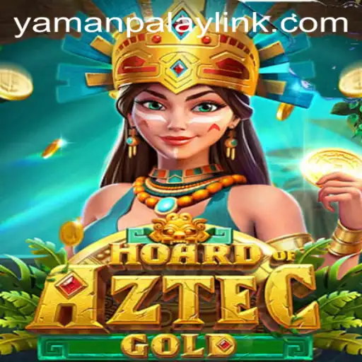 HoardofAztecgold: Adventure Awaits with YamanPlay