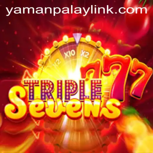 Exploring the Excitement of 777TripleSeven: A Game by YamanPlay