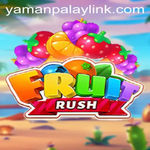 FruitRush Game Overview and Rules Featuring YamanPlay