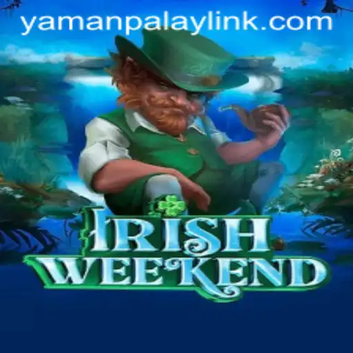 Discover the Unique Charm of IrishWeekend: An Enthralling Game by YamanPlay
