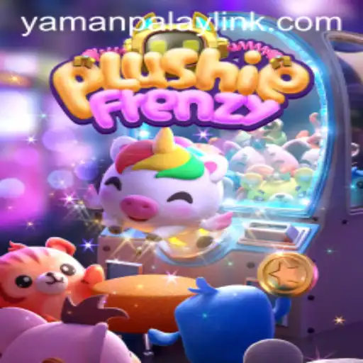 PlushieFrenzy: Dive Into the Exciting World of YamanPlay's Latest Game