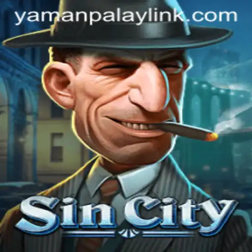 Explore the Thrilling World of SinCity with YamanPlay