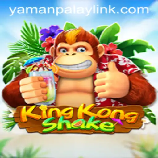 KingKongShake: A New Sensation in Gaming by YamanPlay