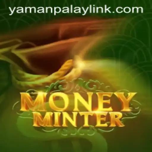 Exploring the Exciting World of MoneyMinter by YamanPlay